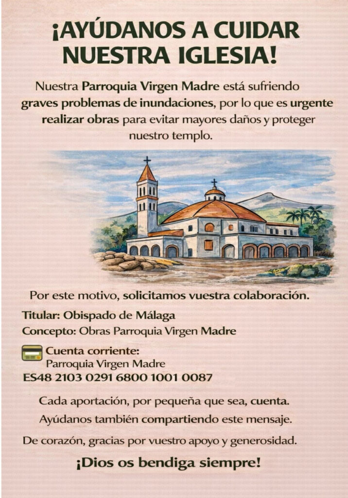 ayúdanos a cuidar nuestra iglesia Virgen Madre